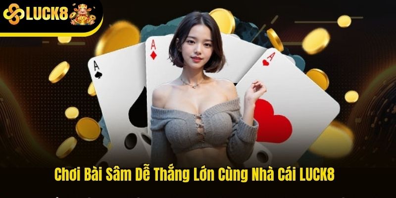 chơi bài sâm